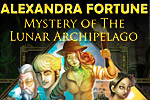 Join Alexandra Fortune in unraveling the mystery of the Lunar Archipelago.