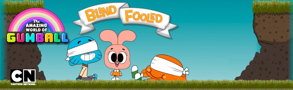 The Amazing World of Gumball: Blind Fooled