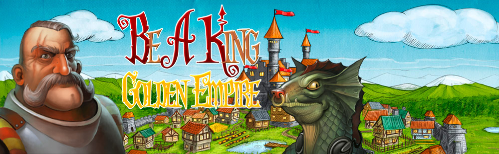 Be a King: Golden Empire