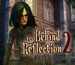 Behind The Reflection 2: Witch's Revenge