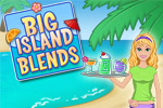 Serve smoothies in paradise to make your fortune in Big Island Blends!