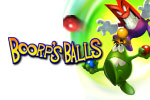 Stop Boorp's naughty cousin Meck from making Boorp's life a nightmare and have a little fun along the way in Boorp's Balls, an arcade extravaganza!