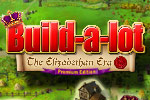 Hear ye, hear ye! Play Build-a-lot: The Elizabethan Era Premium Edition!