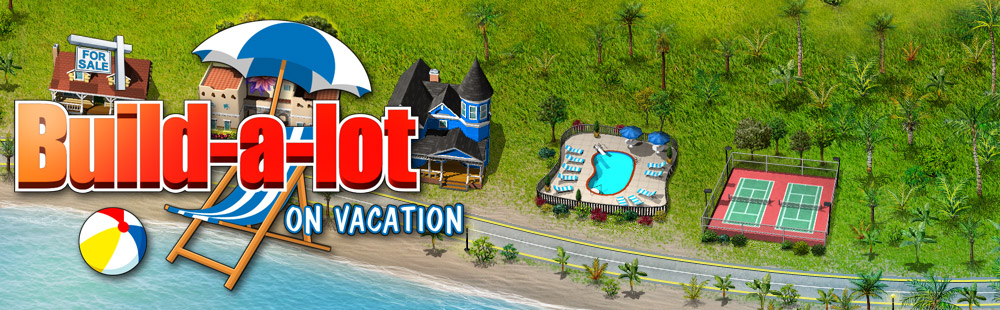 Build-a-lot: On Vacation