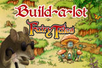 Travel to a time of fun and fantasy! Construct a flying machine and protect the town from fire-breathing dragons. Play Build-a-lot Fairy Tales today!