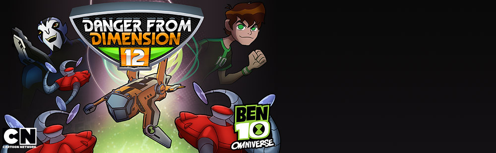 Ben 10 Danger From Dimension 12
