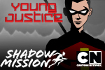 Get ready to battle your way out of the Shadow Dimension as Robin in the new Young Justice game, Shadow Mission.