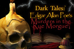 Dark Tales: Edgar Allan Poe's Murders in the Rue Morgue