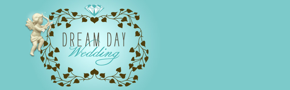 Dream Day Wedding