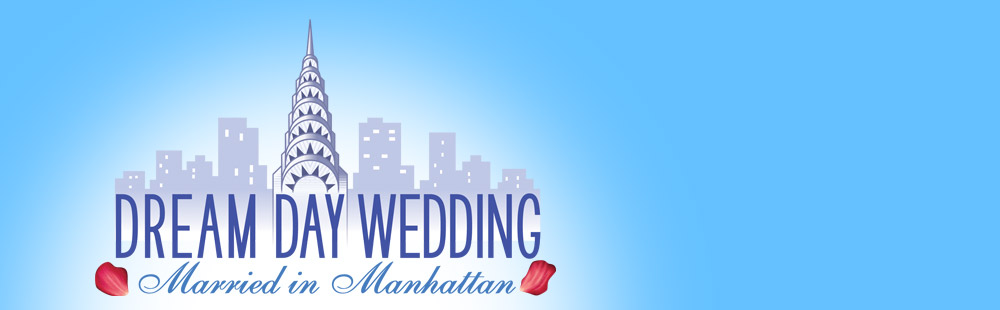 Dream Day Wedding 2 - Married in Manhattan