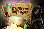 Hunt for a legendary potion within a vampire world in Dying for Daylight!