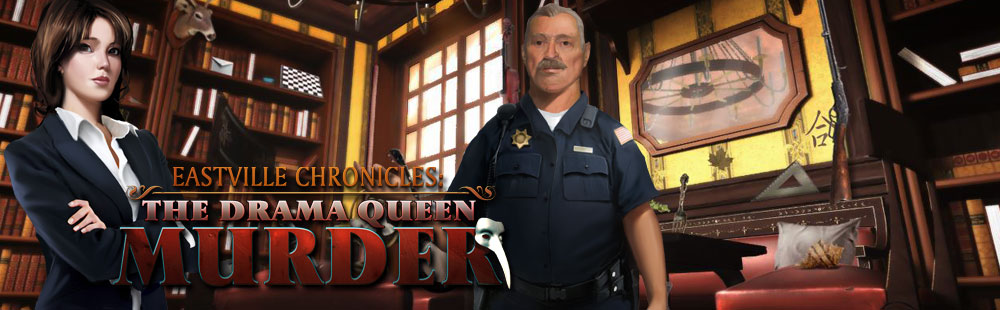Eastville Chronicles: The Drama Queen Murder