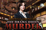 Eastville Chronicles: The Drama Queen Murder