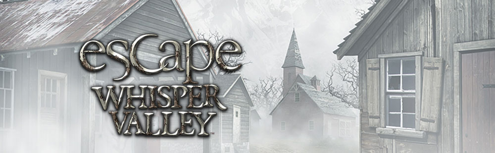Escape Whisper Valley (TM)