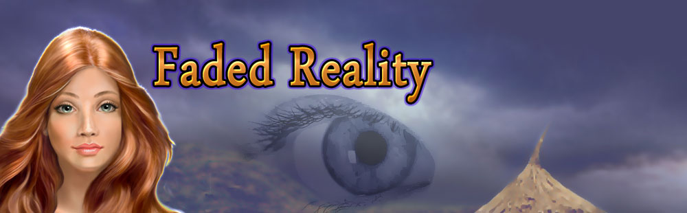 Faded Reality