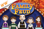 Survey says FUN! Guess the most popular survey answers, just like the contestants on the show!  It's Family Feud, a cash game!