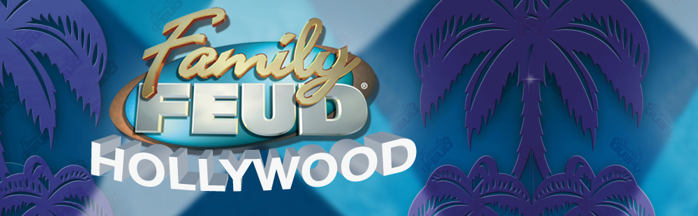 Family Feud Hollywood Edition