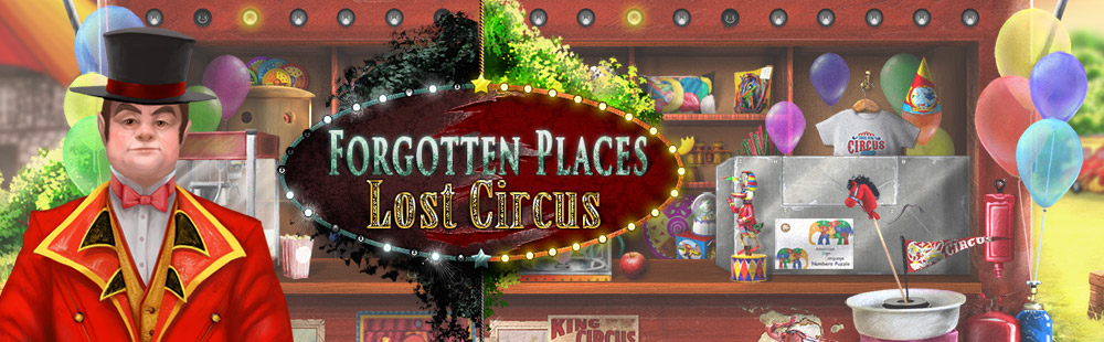 Forgotten Places - Lost Circus