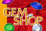 Keep customers happy by dazzling them with radiant gems in Gem Shop!