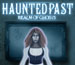 Haunted Past: Realm of Ghosts