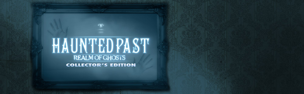 Haunted Past Realm of Ghosts Collector's Edition