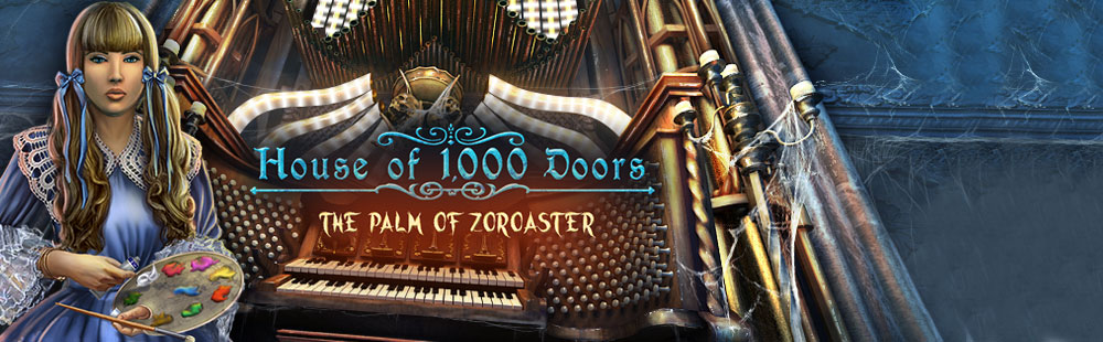 House of 1000 Doors: The Palm of Zoroaster