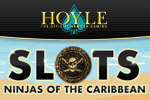 Ahoy matey - It's Swashbucklin' Slots from HOYLE®! Loot-filled video slots and more! Play Hoyle Ninjas of the Caribbean today!