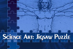 Put together pictures of outer space and microscopic molecules in Jigsaw Puzzles Science and Art!  5 difficulty levels will keep your brain busy!
