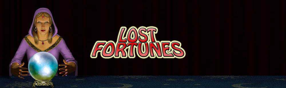 Lost Fortunes