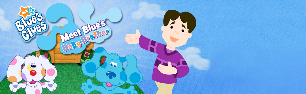Blue's Clues: Meet Blue's Baby Brother