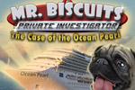 Help a pug search for clues in Mr. Biscuits - The Case of the Ocean Pearl!