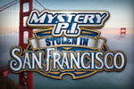 Seek & find $250 million in gold in Mystery P.I. - Stolen in San Francisco!