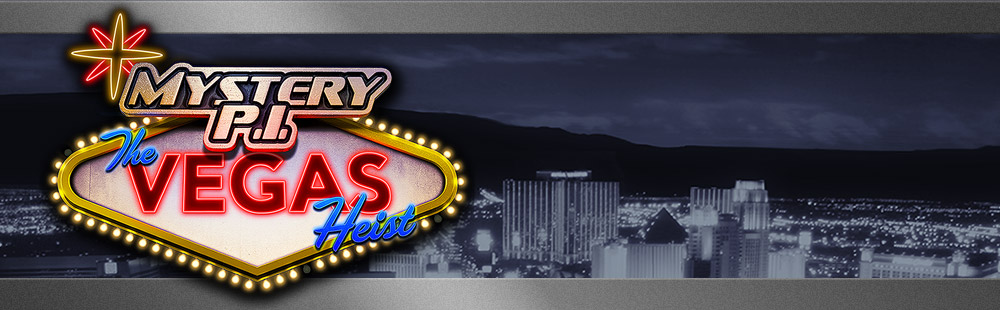 Mystery P.I. - The Vegas Heist