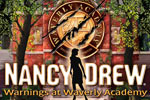Nancy Drew: Warnings at Waverly Academy is a smart puzzle-adventure!