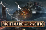 Make your way through 50 nail-biting scenes in Nightmare on the Pacific!
