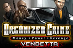 Organized Crime is a FREE social game from the makers of GunBros. Complete jobs and win fights to succeed. Use your WildCoins on in-game items!