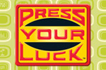 Try to Press Your Luck - the classic 80s game show makes its 2010 debut!