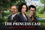 The Princess Case: A Royal Scoop