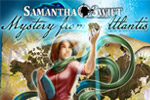 Recover artifacts from Atlantis and outwit an evil foe in Samantha Swift 3!