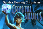 Join Sandra Fleming on a quest for the legendary Crystal Skulls. Play this thrilling Hidden Object adventure now!