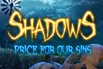 Shadows: Price for Our Sins