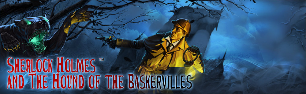 Sherlock Holmes and the Hound of the Baskervilles