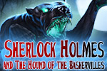 Join Sherlock Holmes and Dr. Watson in this hidden object adventure inspired by Sir Arthur Conan Doyle's 'Hound of the Baskervilles.'