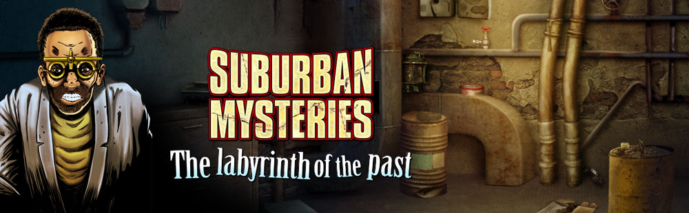 Suburban Mysteries: The Labyrinth of the Past