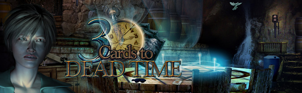 3 Cards to Dead Time