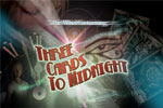 Three Cards to Midnight is a thrilling and interactive hidden object game!