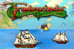 Buy low, sell high, and set sail for a whirlwind adventure in Tradewinds!