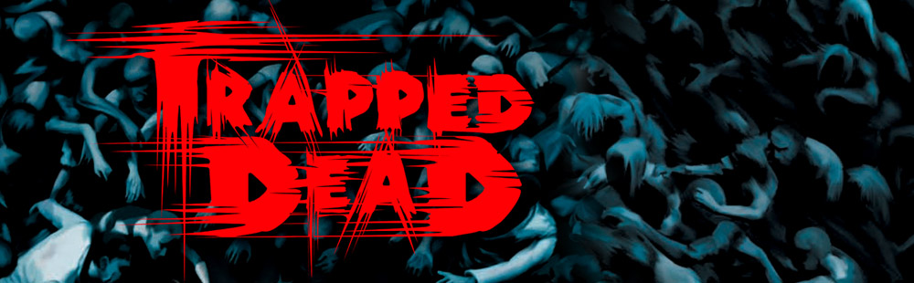 Trapped Dead