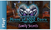 House of 1000 Doors: Family Secrets