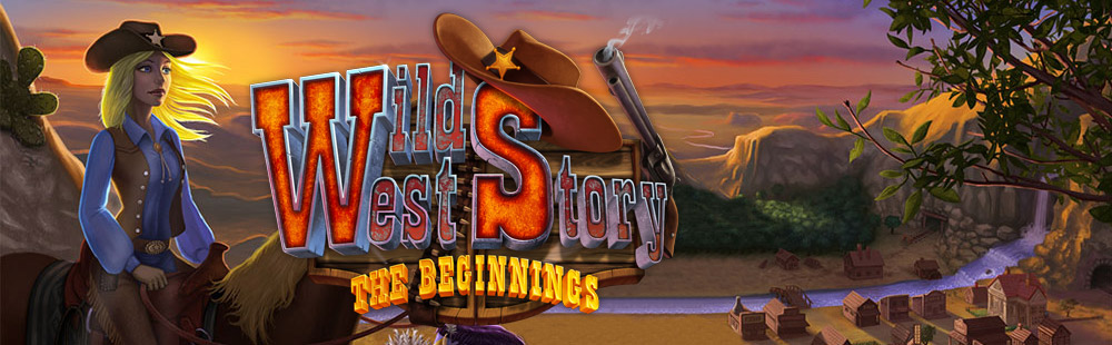 Wild West Story: The Beginnings